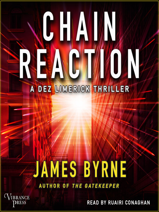 Title details for Chain Reaction by James Byrne - Wait list